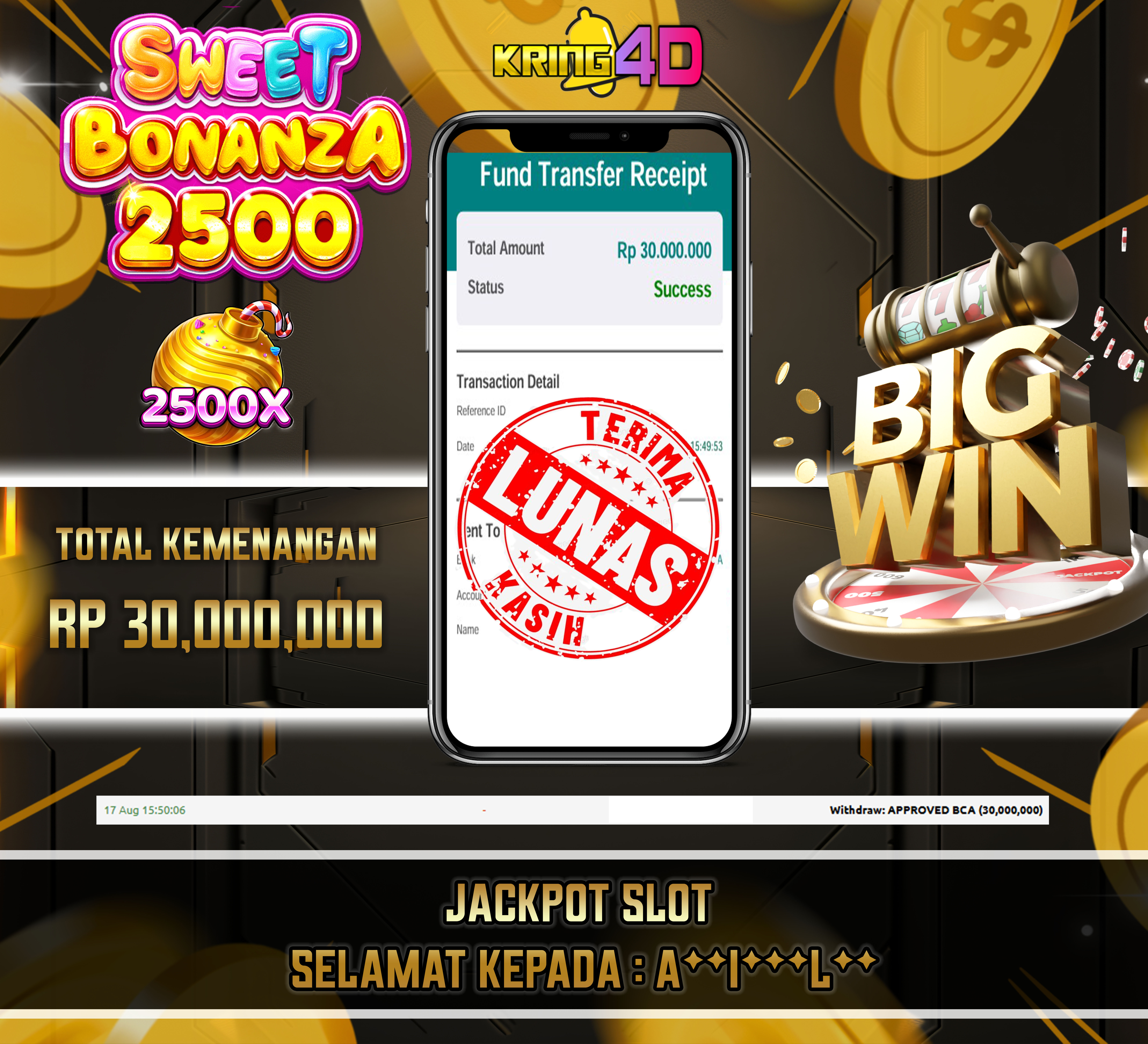 17 Aug 2026, 15:50:06, KRING4D JACKPOT Sweet Bonanza 2500 RP 30,000,000 