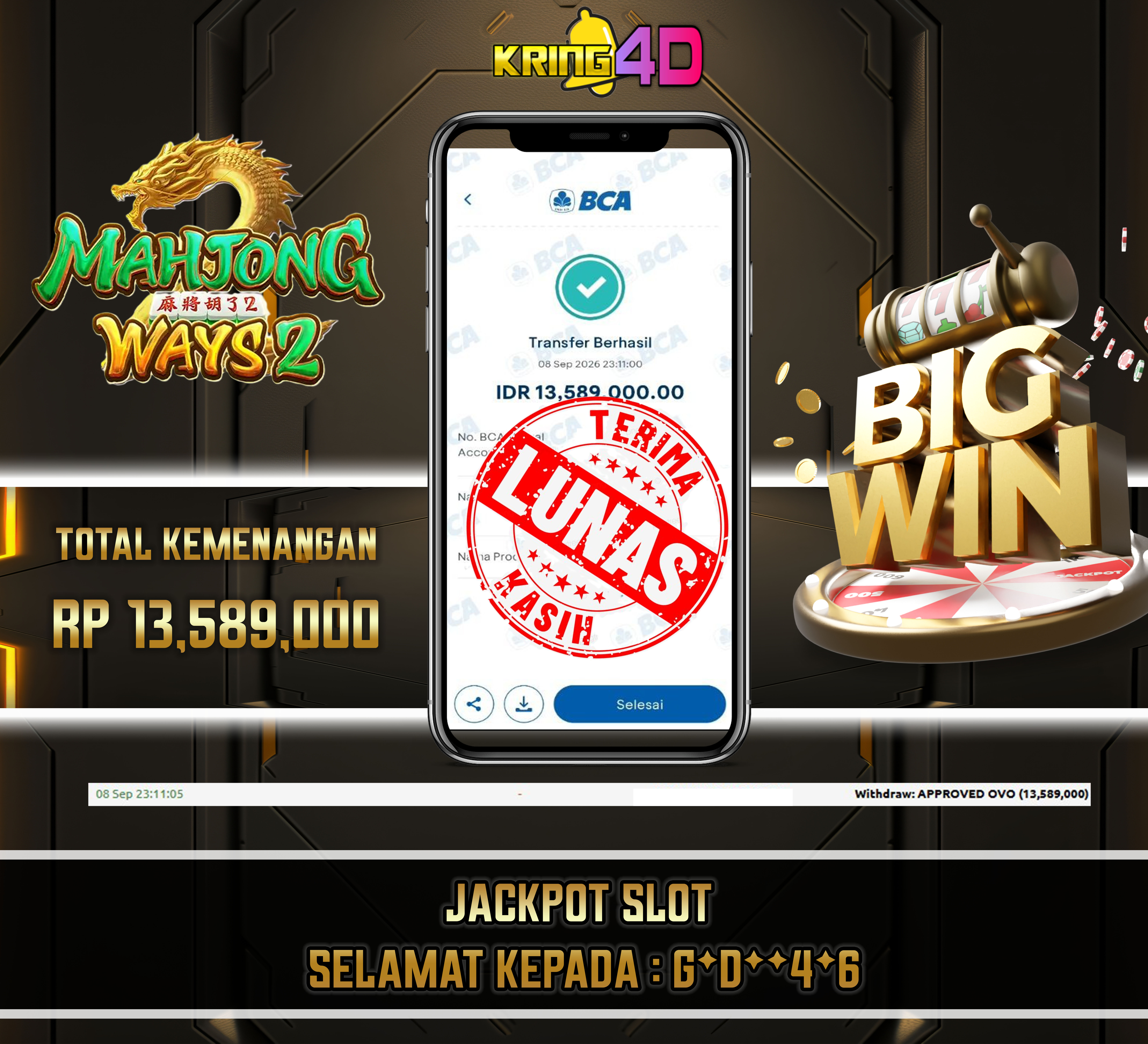 08 Sep 2026, Pukul 23:11:05 WIB,KRING4D JACKPOT mahjong-ways2 Bonus Rp 13,589,000