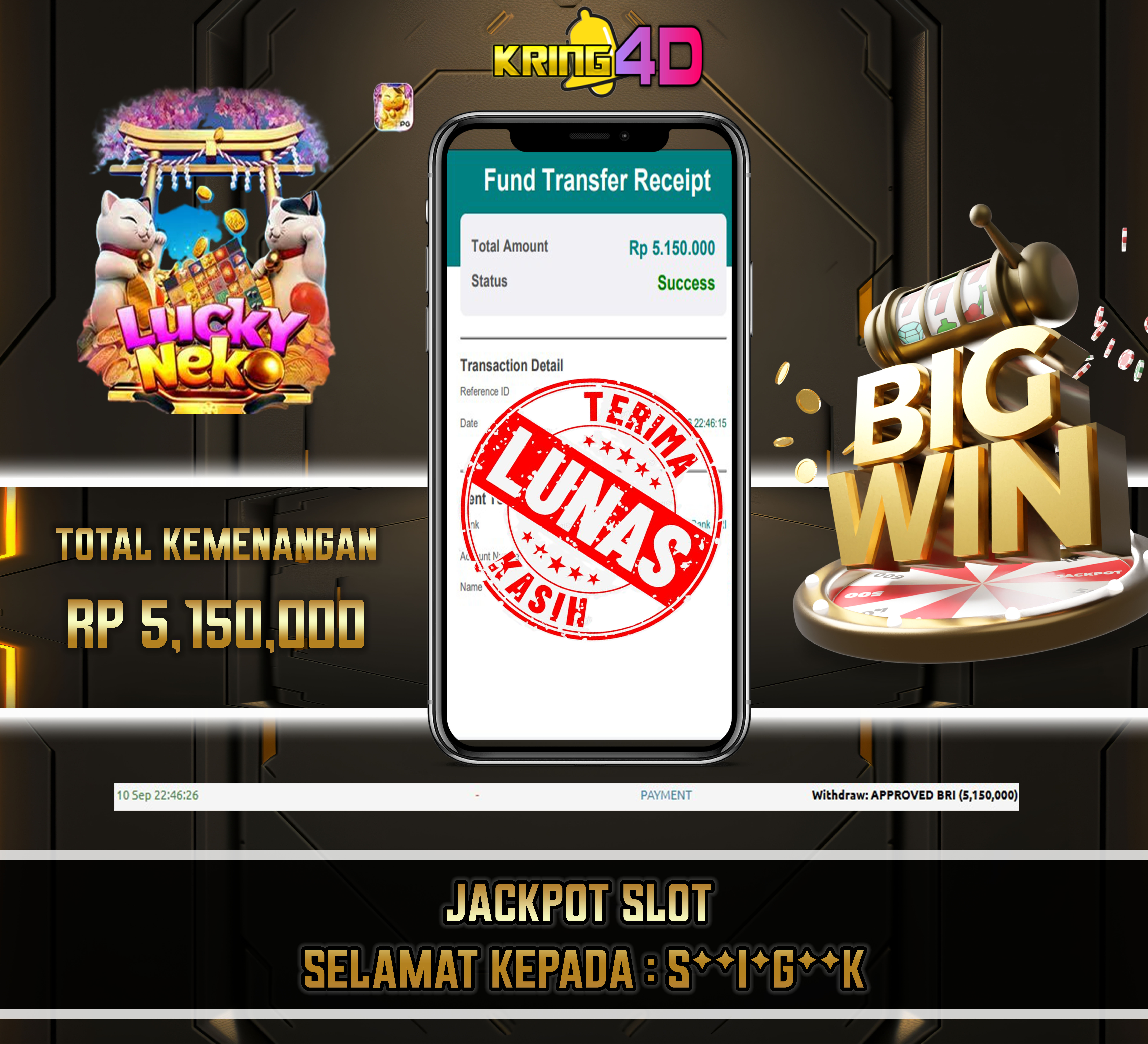 10 Sep 2026, Pukul 22:46:26 WIB,KRING4D JACKPOT lucky-Neko Rp 5,150,000