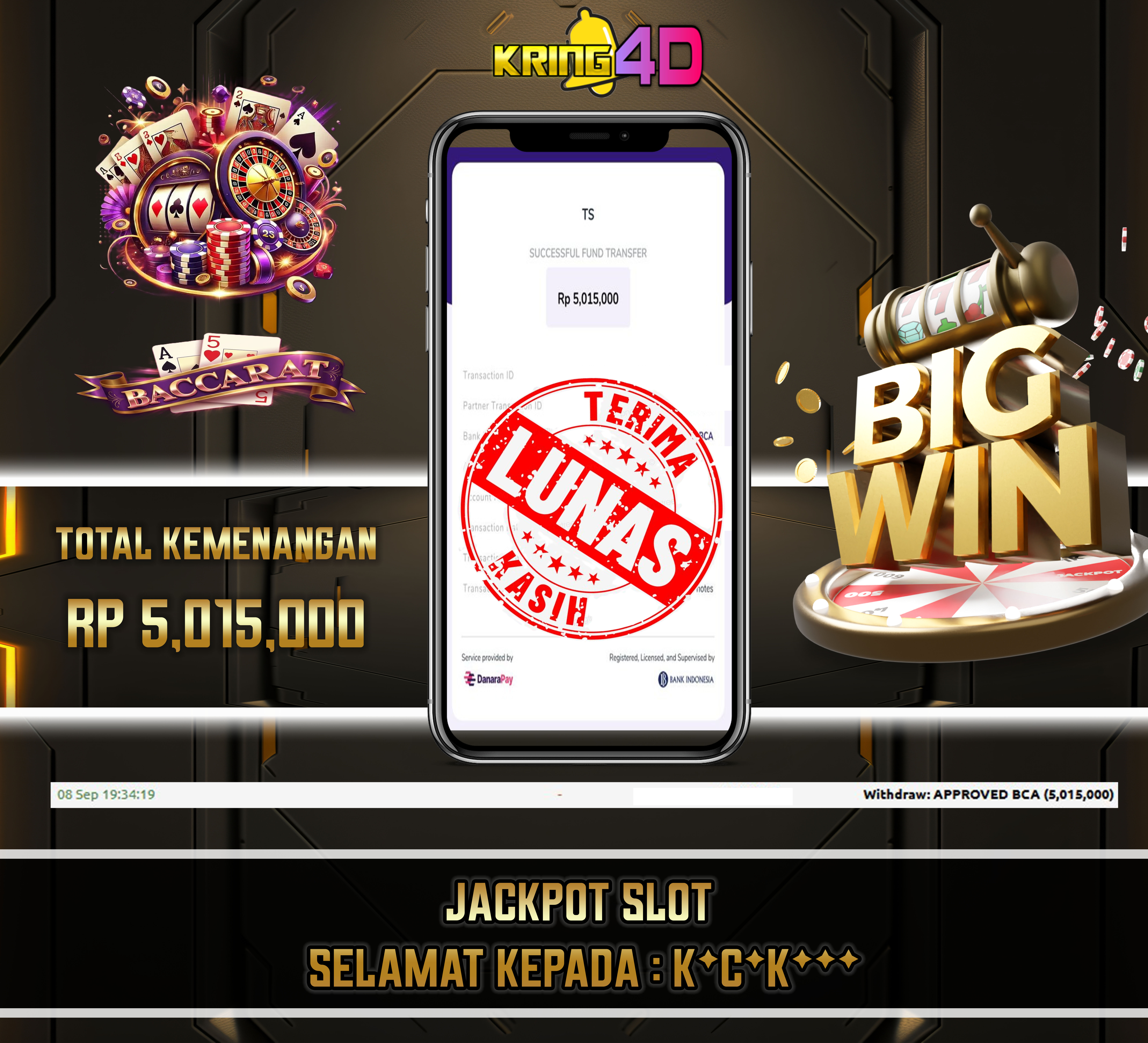 08 Sep 2026, Pukul 19:34:19 WIB,KRING4D JACKPOT Baccarat Bonus Rp 5,015,000