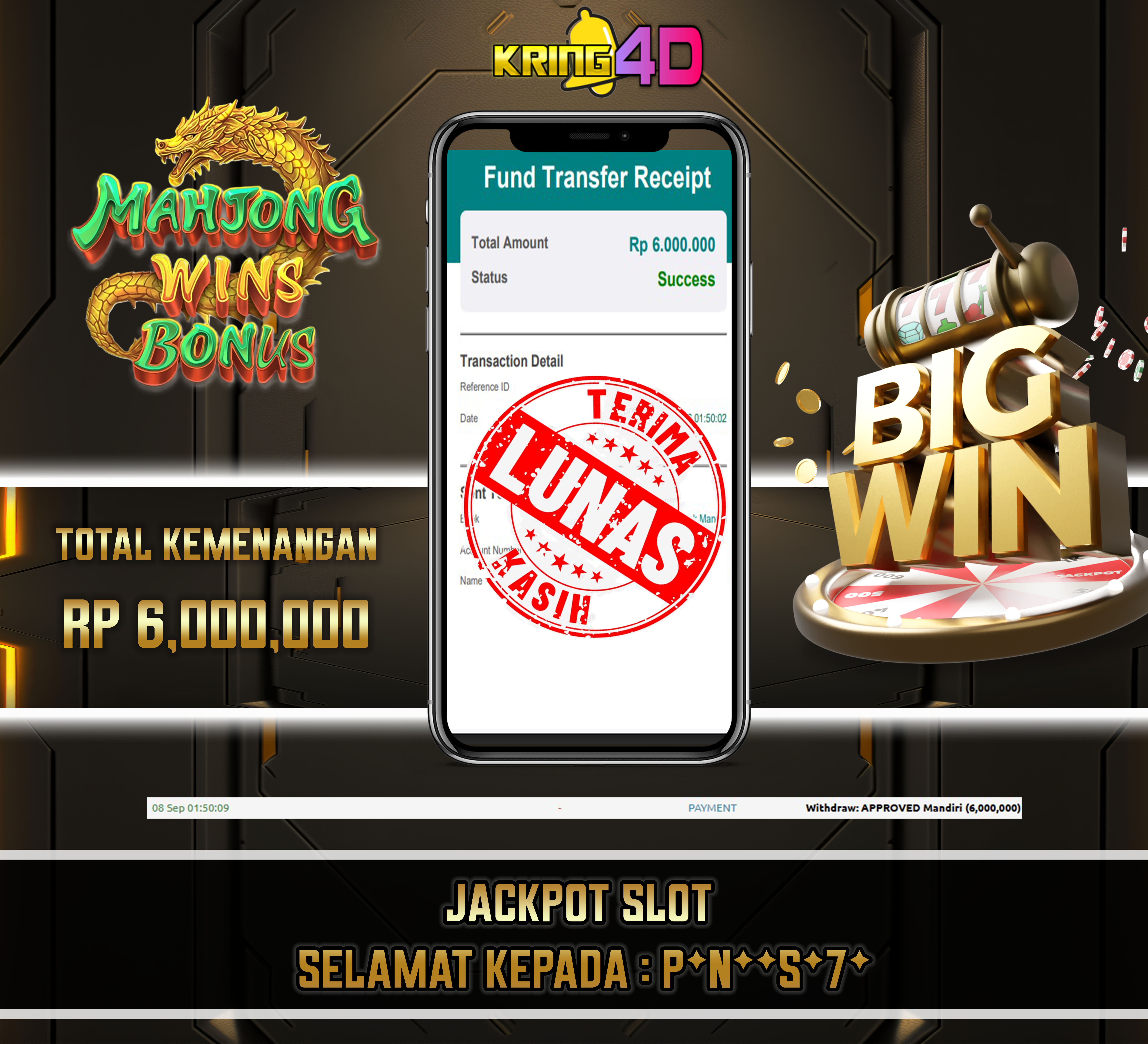 08 Sep 2026, Pukul 01:50:09 WIB,KRING4D JACKPOT Mahjong Wins Bonus Rp 6,000,000